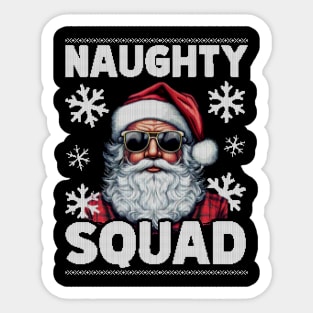 Naughty squad Sticker